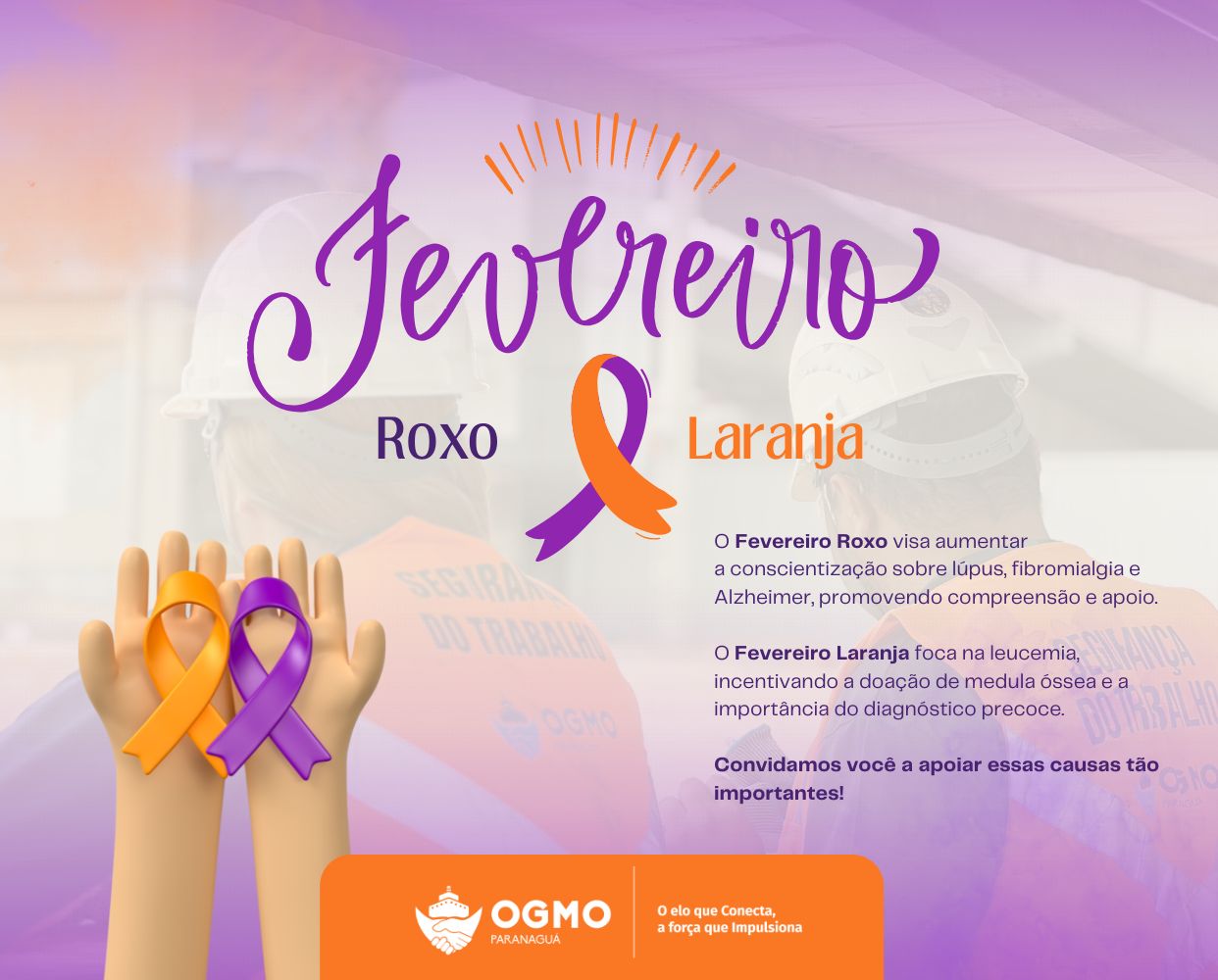 Fevereiro Roxo e Laranja